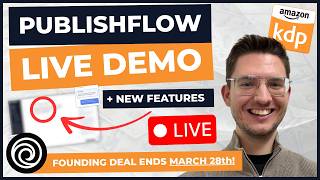 PublishFlow's LAST Chance for 50% Founding Member Discount + Live Demo, New Features and Q&A