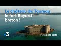 Le château du Taureau, le fort Boyard breton - Météo à la carte