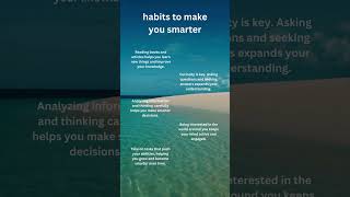 Habits to make you smarter