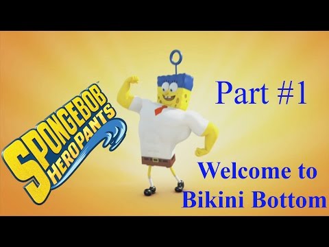 SpongeBob HeroPants - Part #1 Gameplay Walkthrough Прохождение