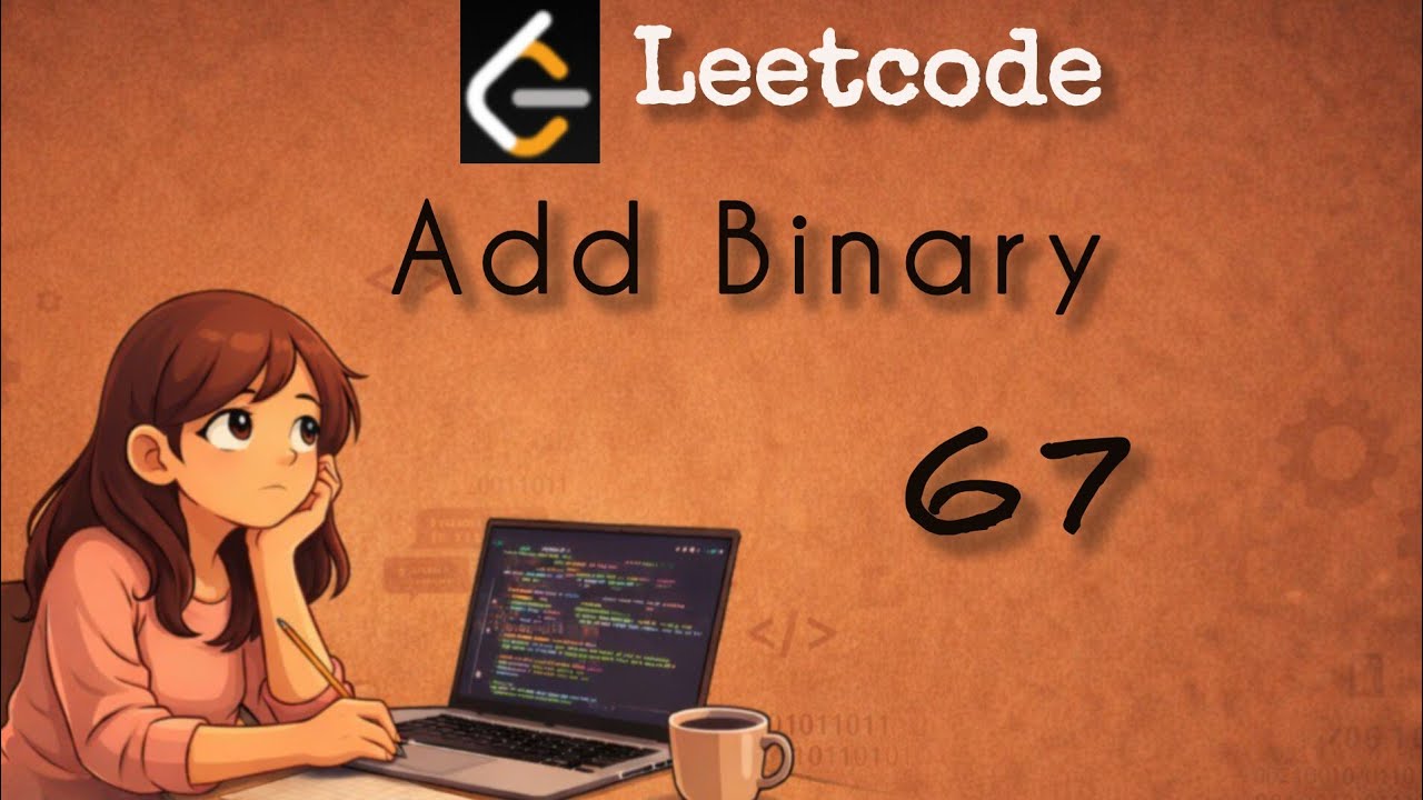67. Add Binary | java | hindi | let's learn together - YouTube