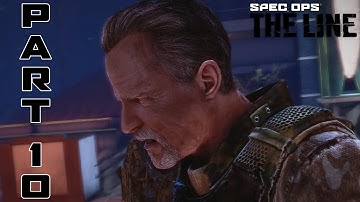 Spec Ops: The Line CHAPTER 10 - 