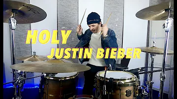 Justin Bieber - Holy / Drum Cover