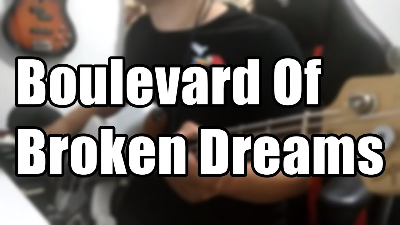 Green Day - Boulevard Of Broken Dreams (Bass Cover) (Oscar Morquecho)