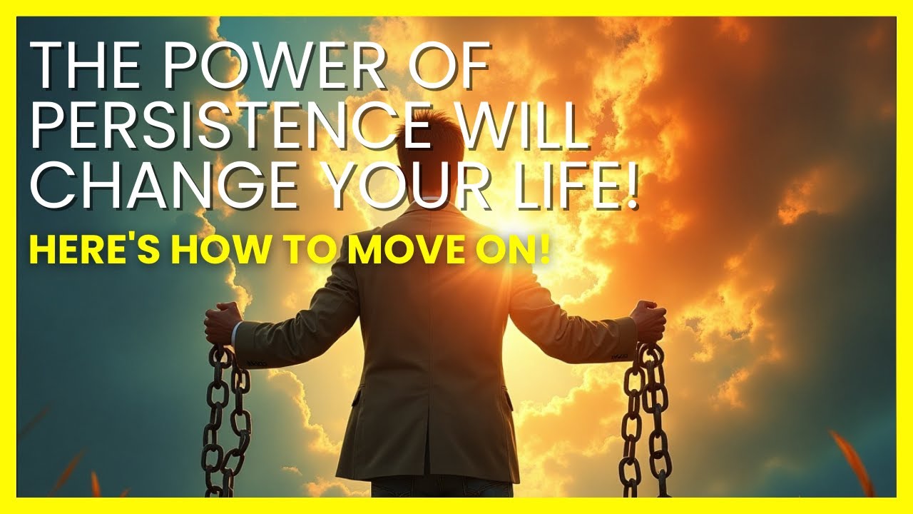 Never Give Up! The Power of Persistence Will Change Your Life! - YouTube