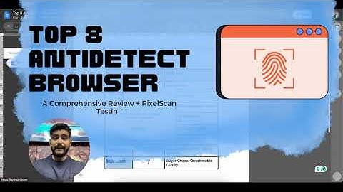 Top 8 Antidetect Browsers (Technical Expert Review + Bonus!)