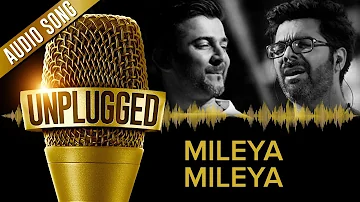 UNPLUGGED Full Audio Song  - Mileya Mileya by Sachin - Jigar
