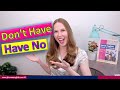 Have No or Don't Have - Advanced English Grammar