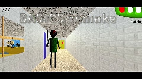 BASICS v1.0.7 remake (Baldi Mod)