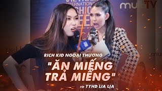 Rich Kid Ngoại Thương Ăn Miếng Trả Miếng Với Tyhd Lia Lịa