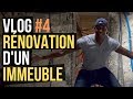 Je rnove un immeuble en ruine de a  z  vlog 4