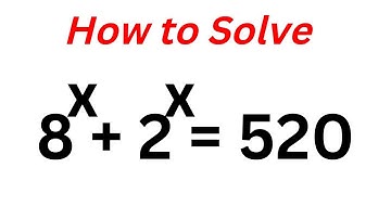 Math Olympiad Problem 8^x+2^x=520 | Best Trick | Nice Olympiad Exponential Equation...
