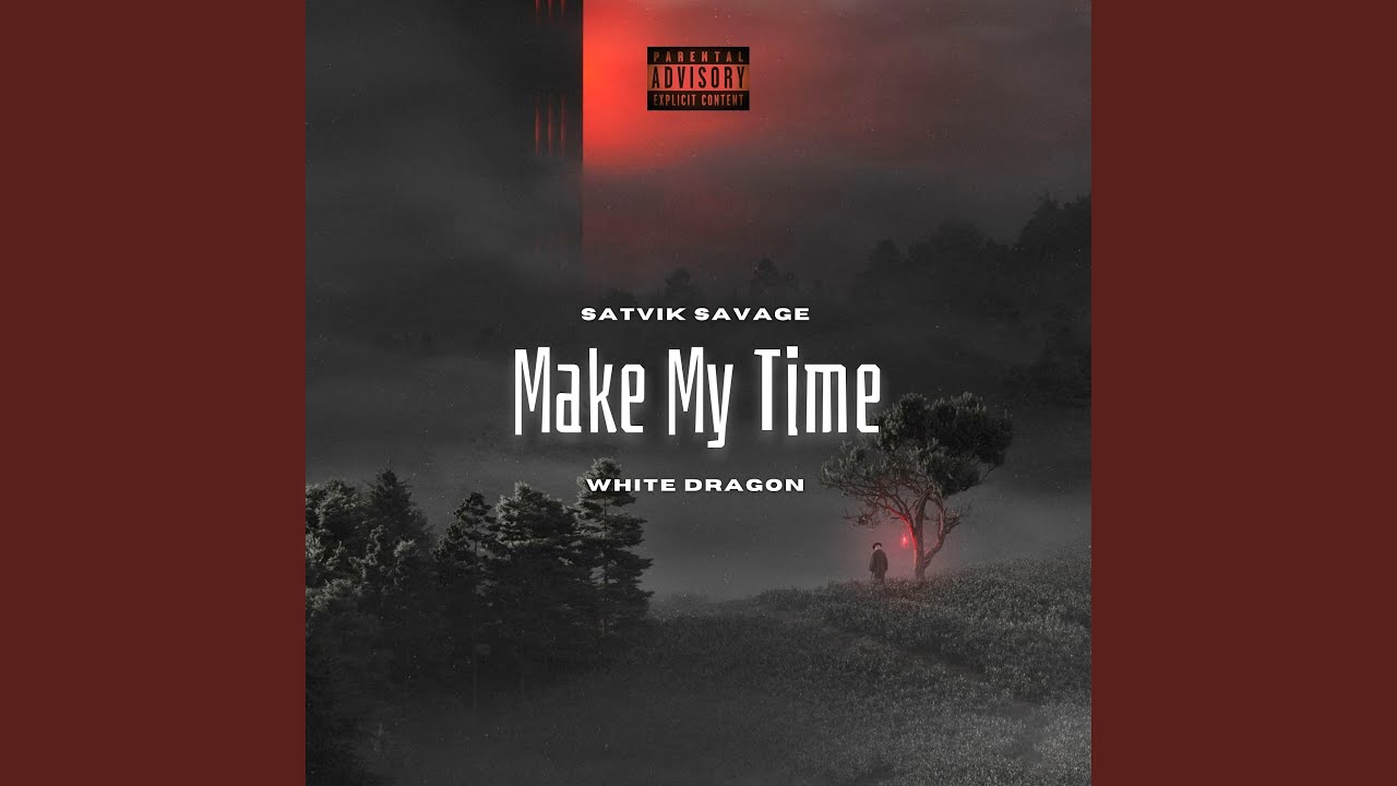 Make My Time adlı videoyu YouTube'da izle Make My Time adlı videoyu YouTube'da izle