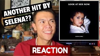 Selena gomez - look at her now (song) reaction