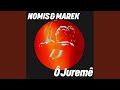 Ô Juremê Extended Mix Ô Juremê Extended Mix