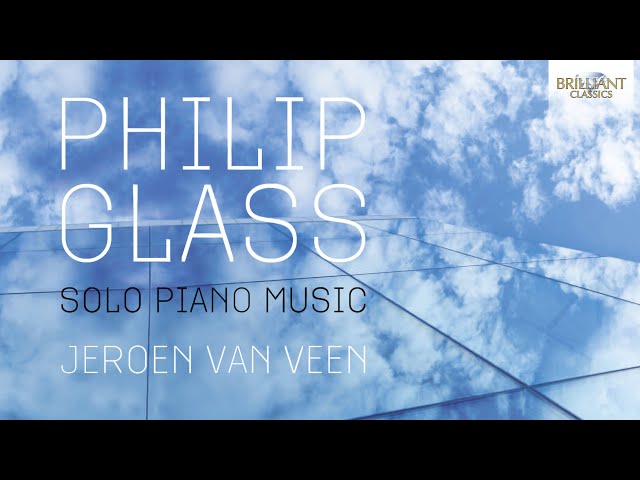 Glass: Solo Piano Music (Full Album) played by Jeroen van Veen class=