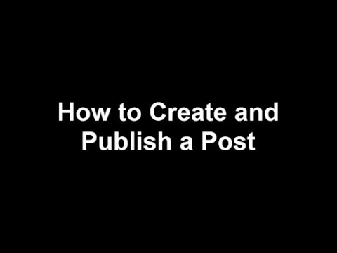How to create and publish a post in WordPress - [WPAdmin.Support]