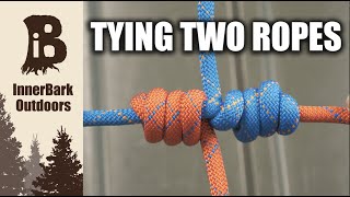 The 5 Strongest Ways to Tie Ropes Together 