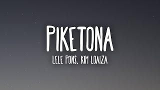 Lele Pons, Kim Loaiza - Piketona (Letra/Lyrics) Resimi