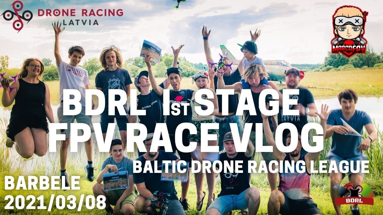 FPV Baltic Drone Racing League 2021 1st stage Barbele - YouTube