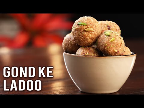 Gond Ke Laddu | How To Make Gond Ladoo | Healthy Laddu Recipe | Winter Special Recipe By Ruchi