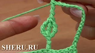 Комплексный или сложный столбик крючком. Вязание для начинающих Урок 30 Комплексный или сложный столбик крючком. Вязание для начинающих Урок 30