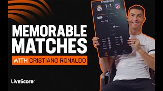 💭 Memorable Matches: Cristiano Ronaldo 🤩🇵🇹