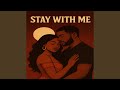 Stay With Me mp3