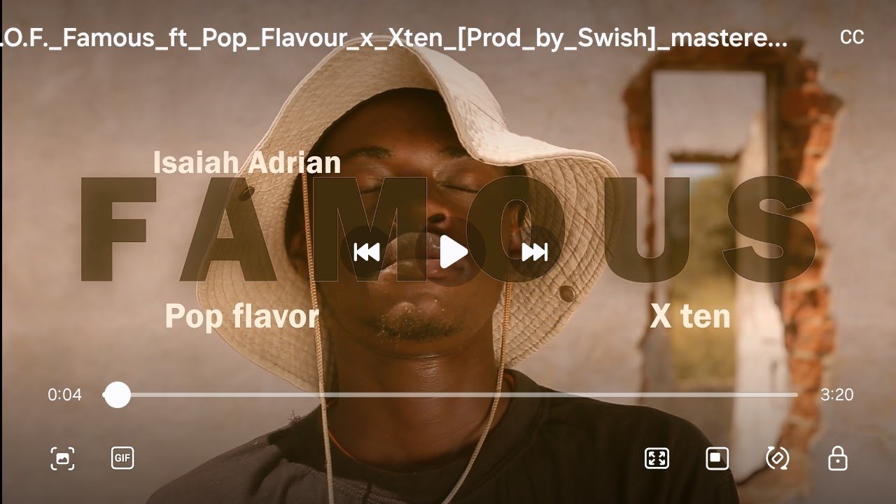 Watch Isaiah Adrian - FAMOUS ft Pop flavour & X ten (Official video) on YouTube Watch Isaiah Adrian - FAMOUS ft Pop flavour & X ten (Official video) on YouTube