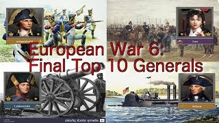 European War 6: FINAL TOP 10 Best Generals!!!! screenshot 5