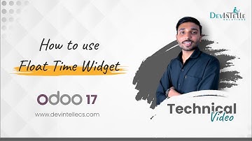 How To Use Float Time Widget In Odoo | Odoo Technical Session