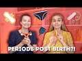 How our periods changed after having a baby (feat Hannah Witton)!