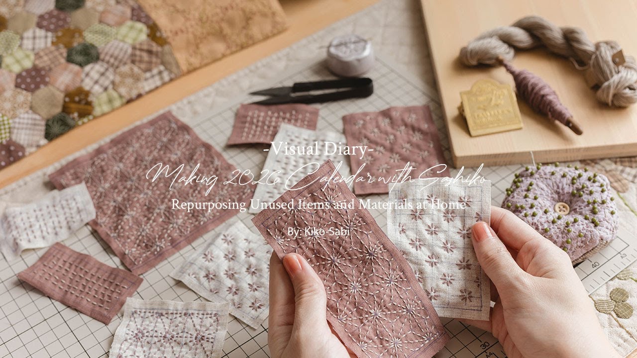 Visual Diary 103 | Making 2026 Calendar with Sashiko | Repurposing Unused Materials at Home