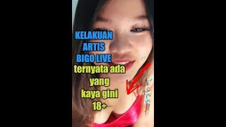Kelakuan Artis Bigo Live Ternyata Ada Yang Kaya Gini 18