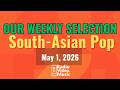 New Music Video Releases -  May 1, 2026 - South Asian  Pop