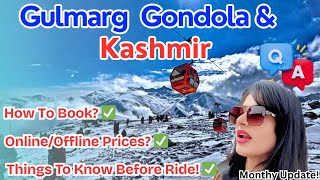 Gulmarg Gondola Phase 1 & 2 | Ticket Price, Timings & Booking Tips