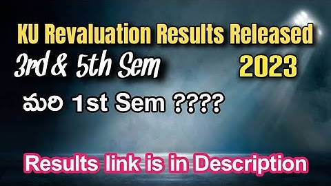 KU Revaluation Results released 3rd&5thsem || Results link is in Description|| mari 1st sem ???