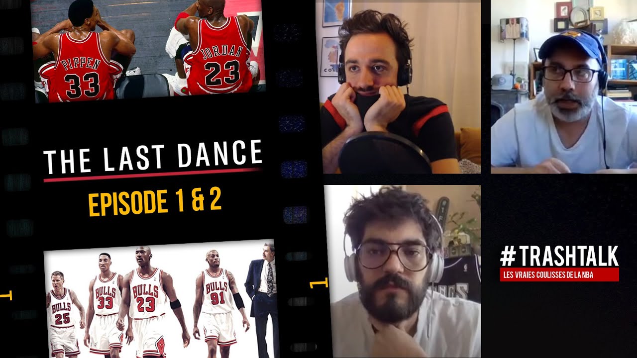 The Last Dance   pisode 1  2  cest lheure du dbrief 