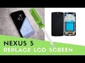 Nexus 5  lcd replacement tutorial by crocfix