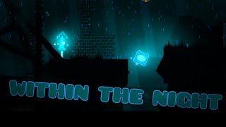 Within the night - LONGROCK 2.2 GDPS EDITOR