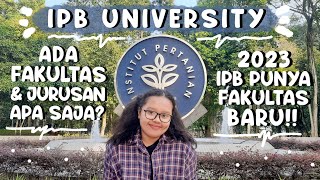 FAKULTAS DAN JURUSAN DI IPB UNIVERSITY || UPDATE 2023 @aubreynaftalisitorus406