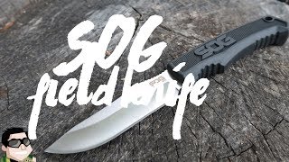 SOG Field Knife Budget Friendly Fixed Blade!!