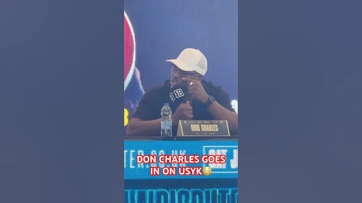 DON CHARLES GOES IN ON OLEXANDR USYK! 😳