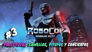 Robocop: Rogue City | Prostitutas, camellos, pitufos y conciertos | GAMEPLAY ESPAÑOL