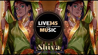 TIKTOK || Shiva (Extended) - Dj Dark & MD Dj - LIVE345MUSIC Resimi