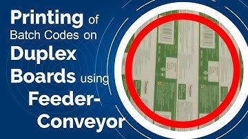 Printing of Batch Codes on Duplex Boards using Feeder-Conveyor