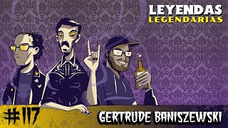 E117: Gertrude Baniszewski