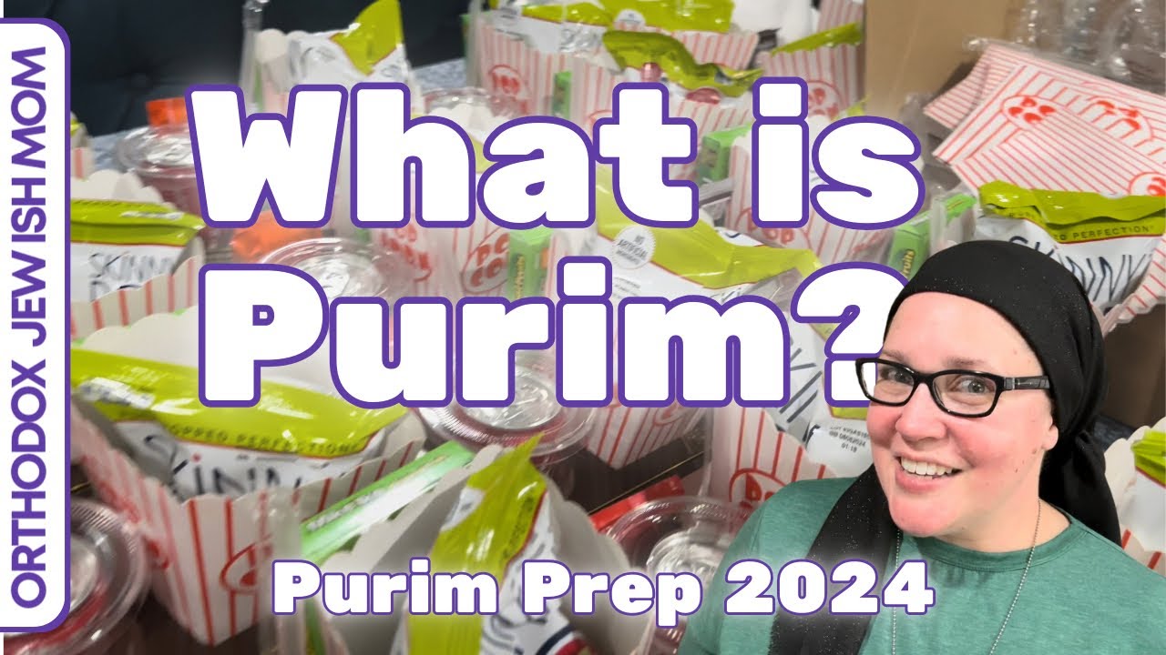 Purim Prep | Orthodox Jewish Holidays | My Jewish Life | Orthodox Jewish Mom (Jar of Fireflies)