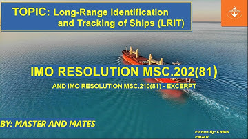 LRIT - Long-Range Identification and Tracking of Ships