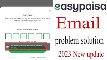This email is already linked with another account Verify Easypaisa Account
